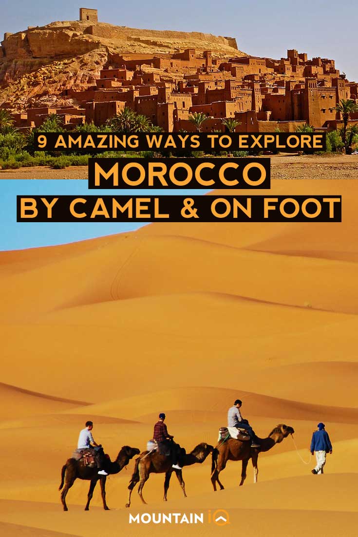 9-Amazing-ways-to-explore-morocco-by-camel-and-onfoot