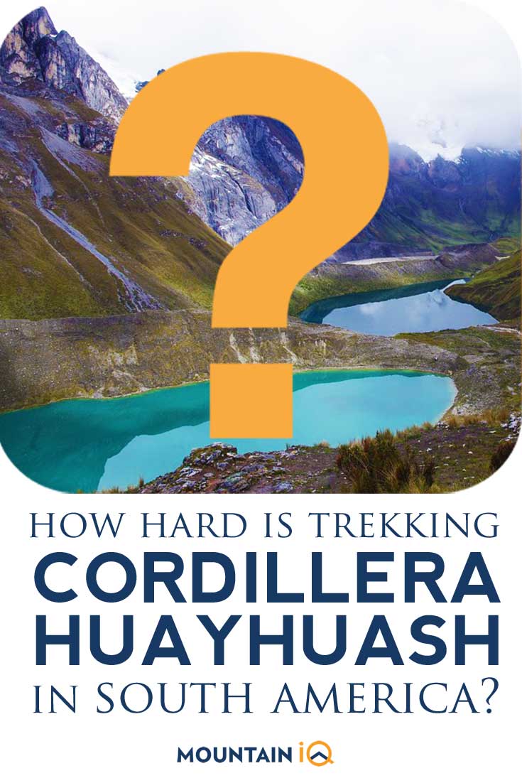 How-Hard-Is-Cordillera-Huayhuash-Trek-in-South-America