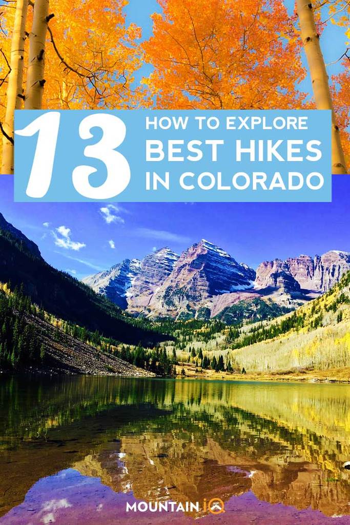 How-to-explore-13-best-hikes-in-Colodaro-USA