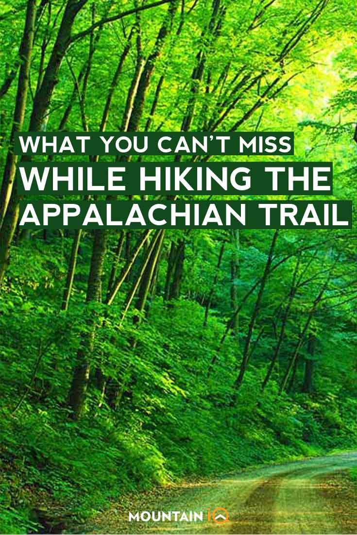 What-you-can't-miss-while-hiking-the-appalachian-trail