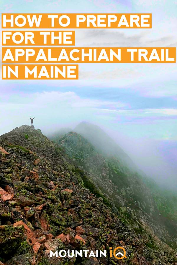 how-to-prepare-for-the-appalachian-trail-maine