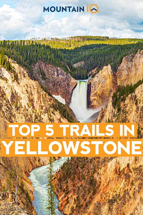 top-5-trails-in-yellowstone